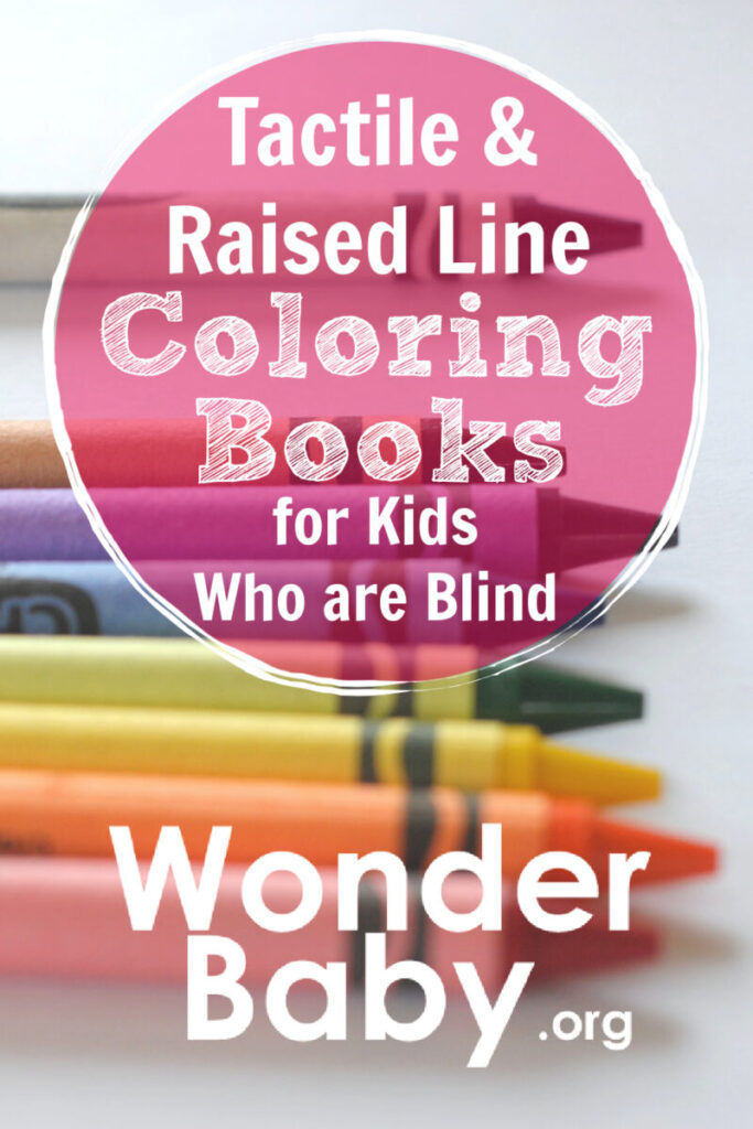 Tactile and Raised Line Coloring Books for Kids Who are Blind or