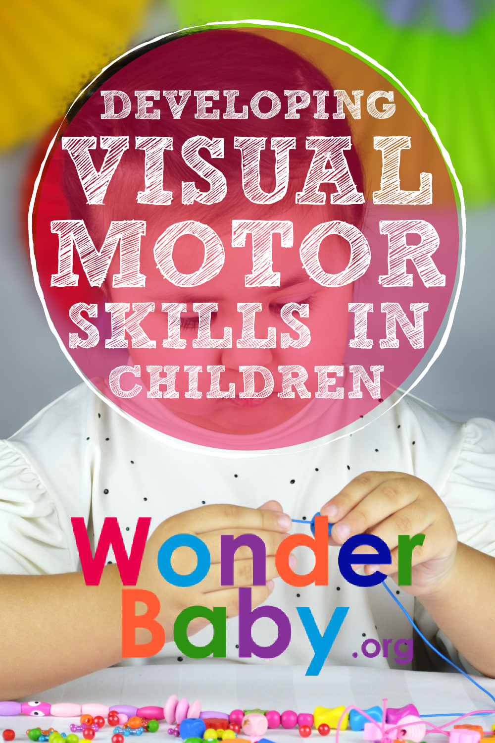 developing-visual-motor-skills-in-children-wonderbaby