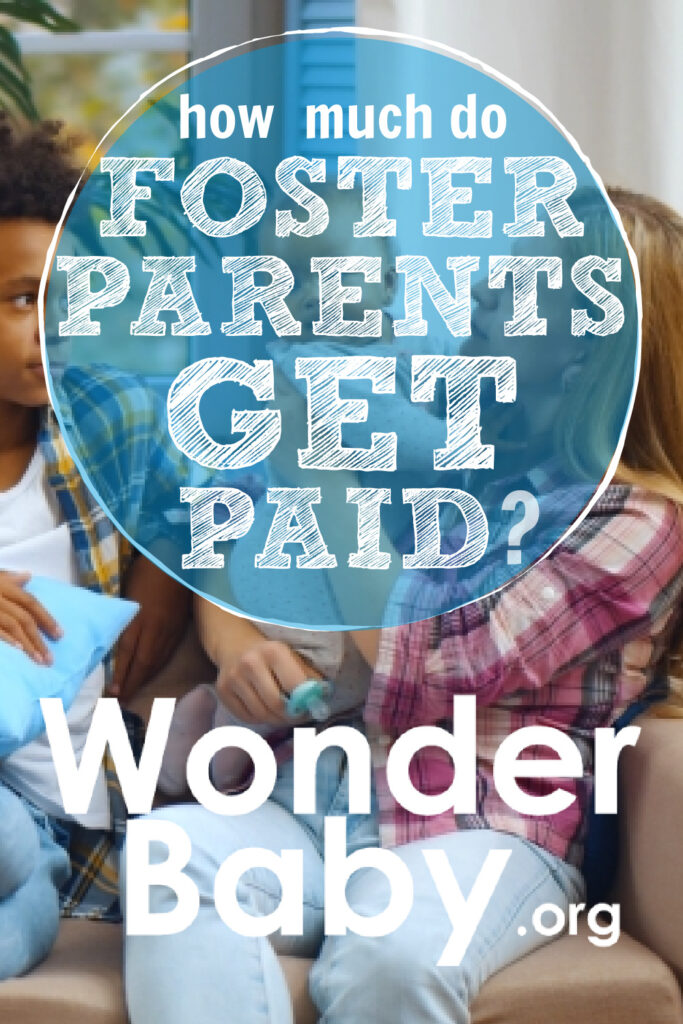 How Much Do Foster Parents Get Paid WonderBaby