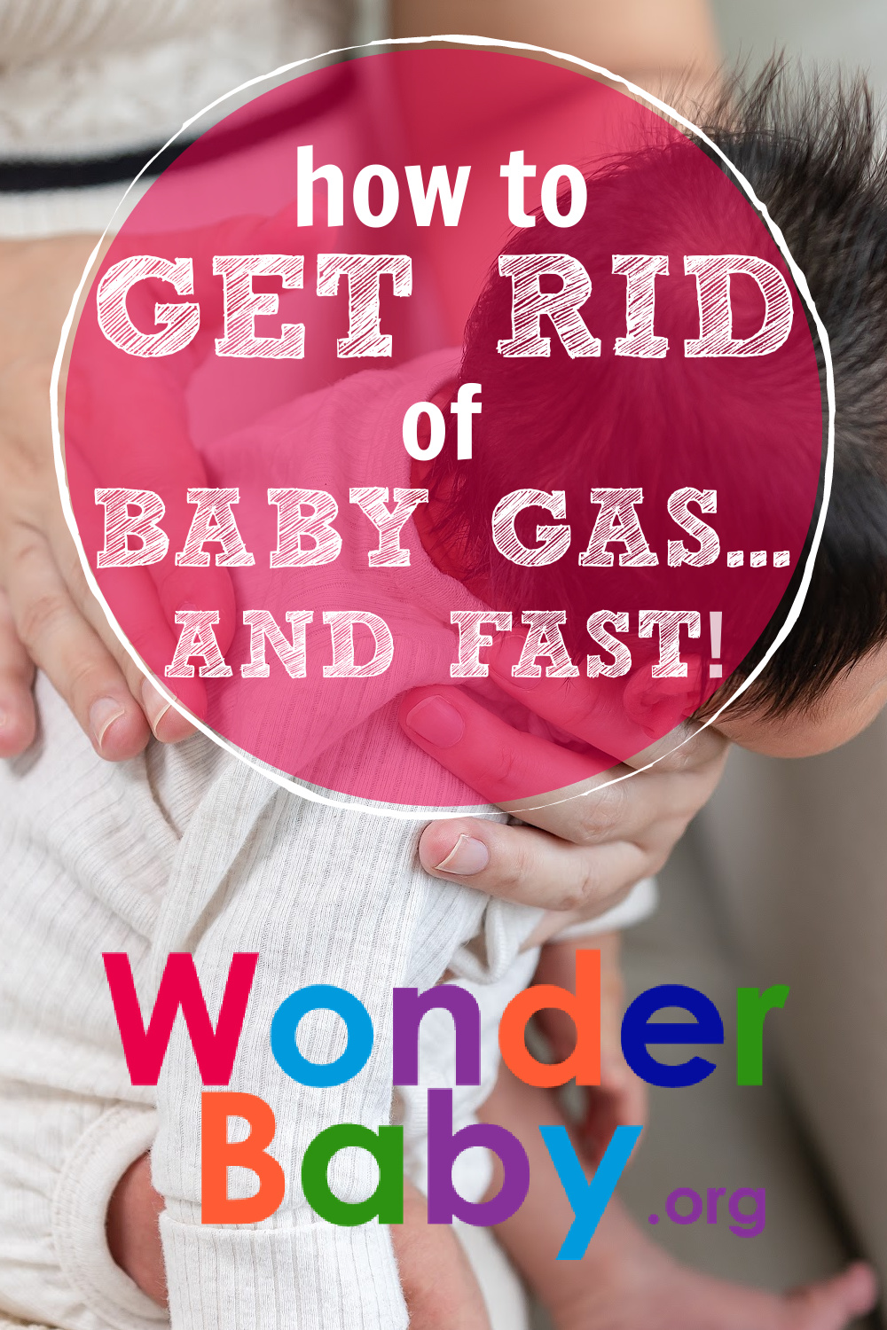 how-to-get-rid-of-baby-gas-and-fast-wonderbaby