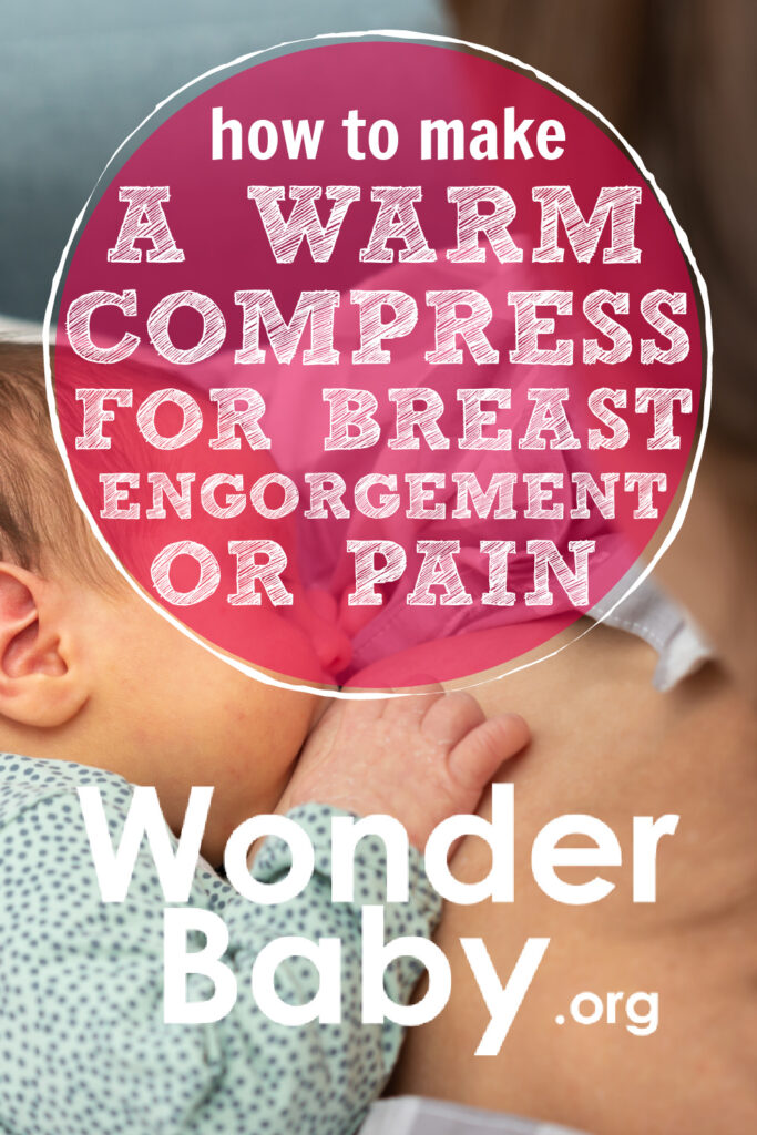 WARM COMPRESS for BREAST  How To Make a Warm Compress for Breastfeeding  and Pumping 
