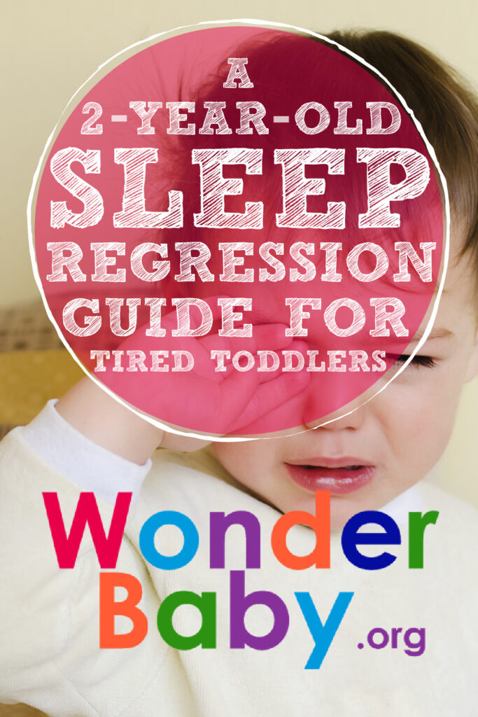 A 2 Year Old Sleep Regression Guide For Tired Toddlers WonderBaby