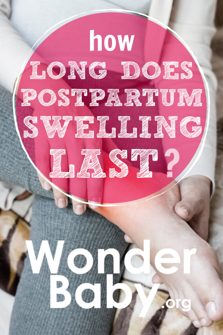 how-long-does-postpartum-swelling-last-wonderbaby