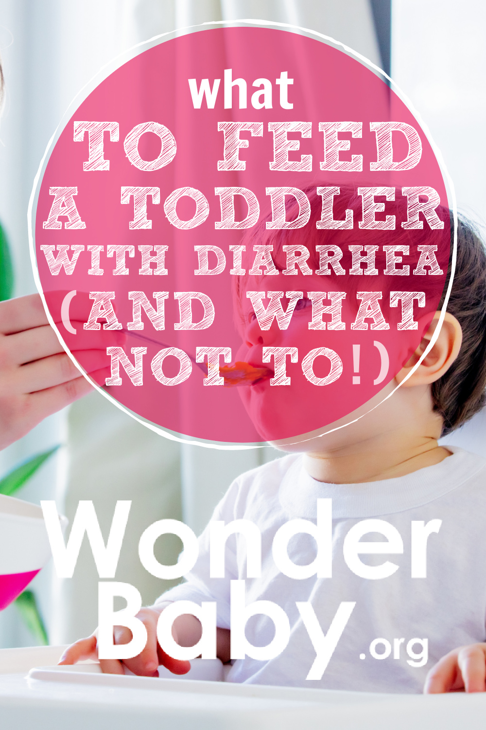 what to feed a toddler with diarrhea