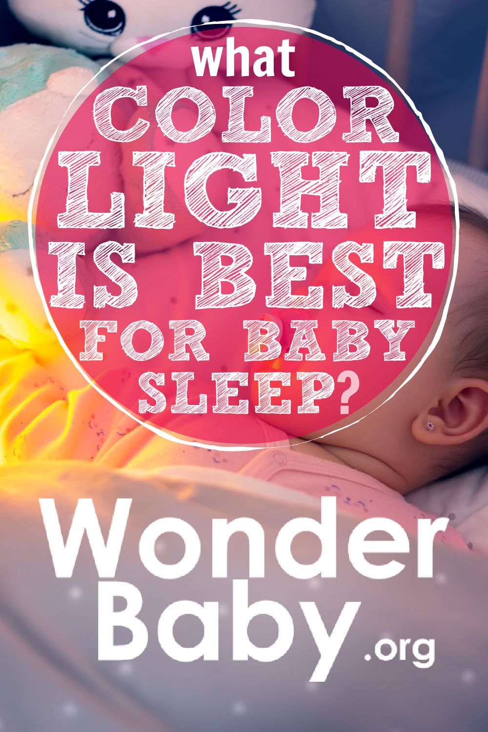 what-color-light-is-best-for-baby-sleep-wonderbaby