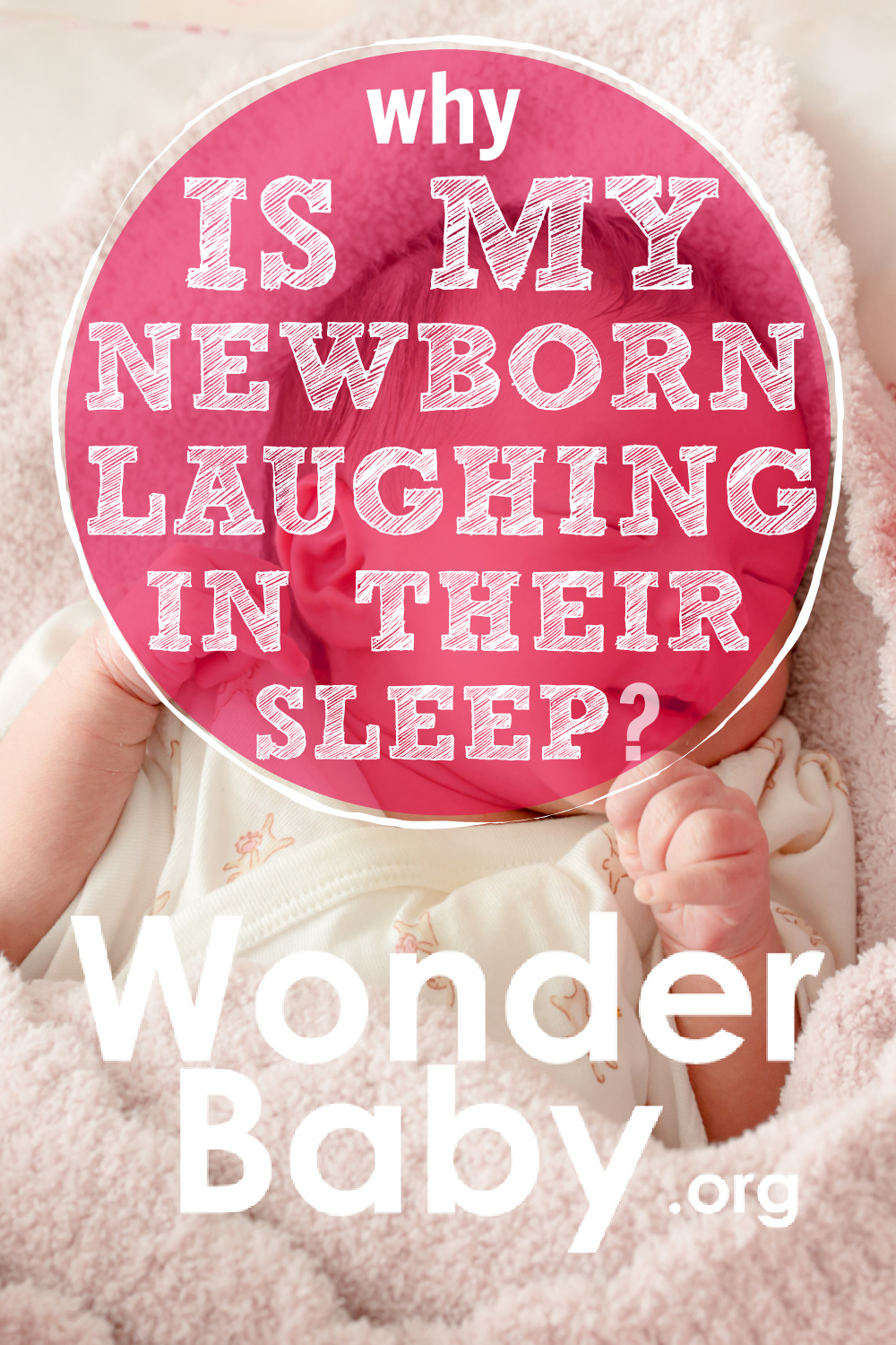 why-is-my-newborn-laughing-in-their-sleep-wonderbaby