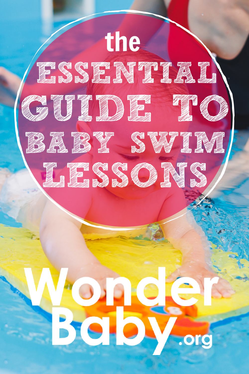 The Essential Guide to Baby Swim Lessons | WonderBaby.org