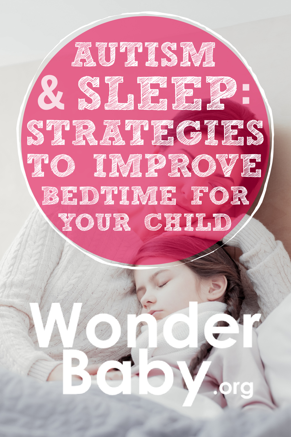 Autism And Sleep Strategies To Improve Bedtime For Your Child   Autism And Sleep  Strategies To Improve Bedtime For Your Child Pin 