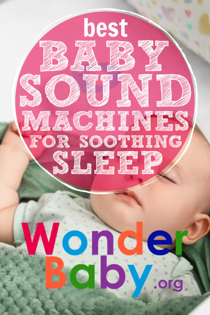 Best Baby Sound Machines for Soothing Sleep