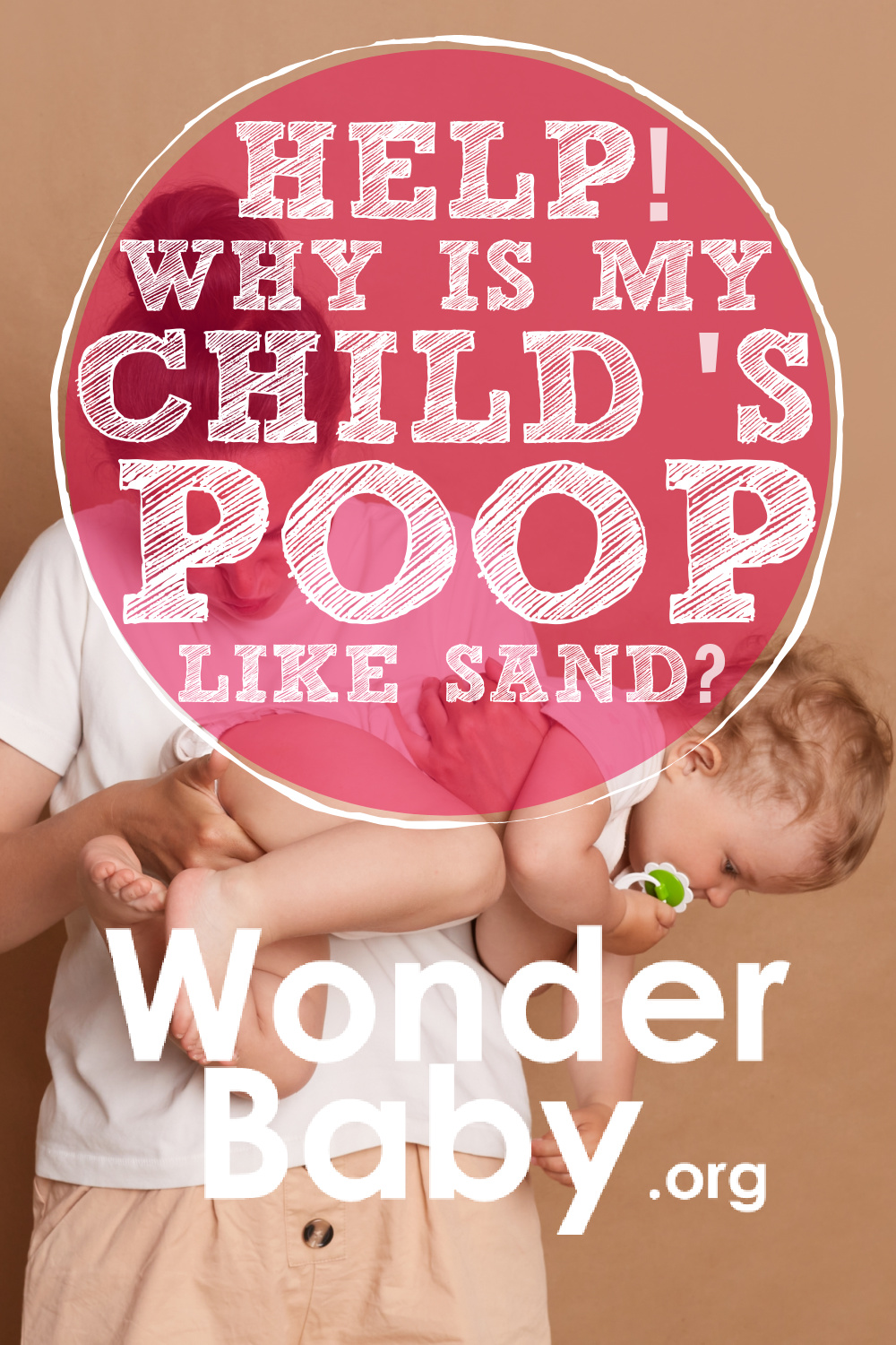 help-why-is-my-child-s-poop-like-sand-wonderbaby