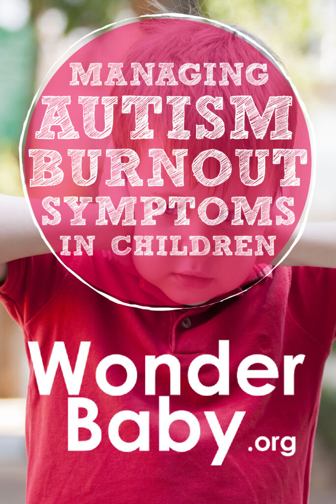 Managing Autism Burnout Symptoms in Children