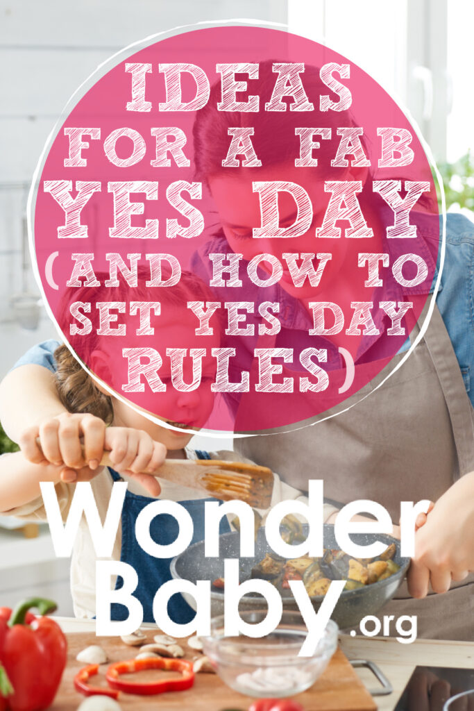 Ideas for a Fab Yes Day (And How to Set Yes Day Rules)
