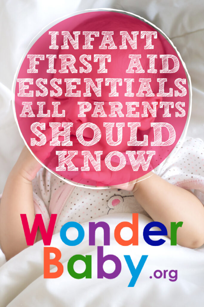 Infant First Aid Essentials All Parents Should Know