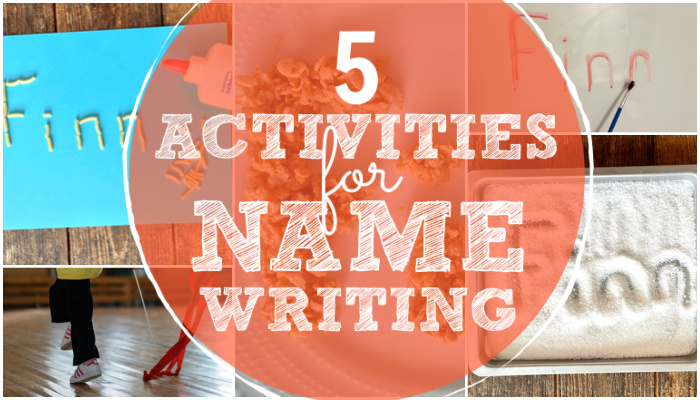 5 Activities for Name-Writing