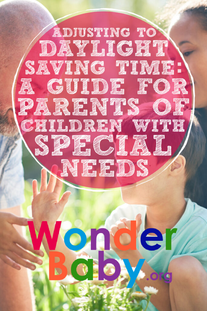 Adjusting to Daylight Saving Time_ A Guide for Parents of Children with Special Needs