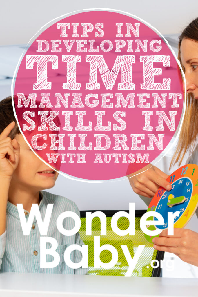 Tips in Developing Time Management Skills in Children with Autism